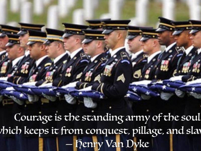 The Art of Living Courageously Week 10: Military Courage