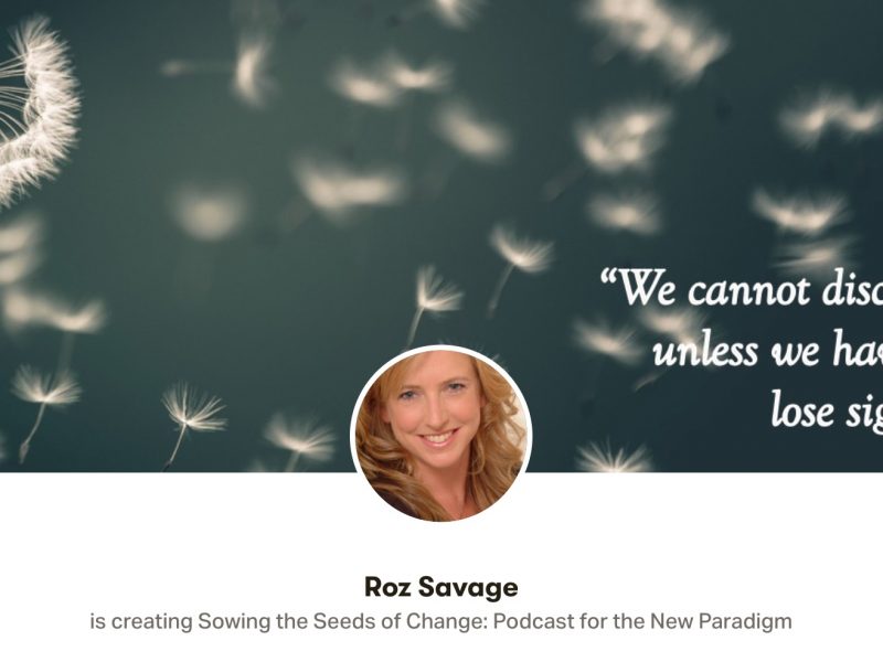 Sowing the Seeds of Change – A New Podcast